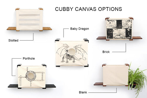 Photo showing 5 different options for Cubby Canvas. Options are: Slotted, Baby Dragon, Brick, Porthole, and Blank.